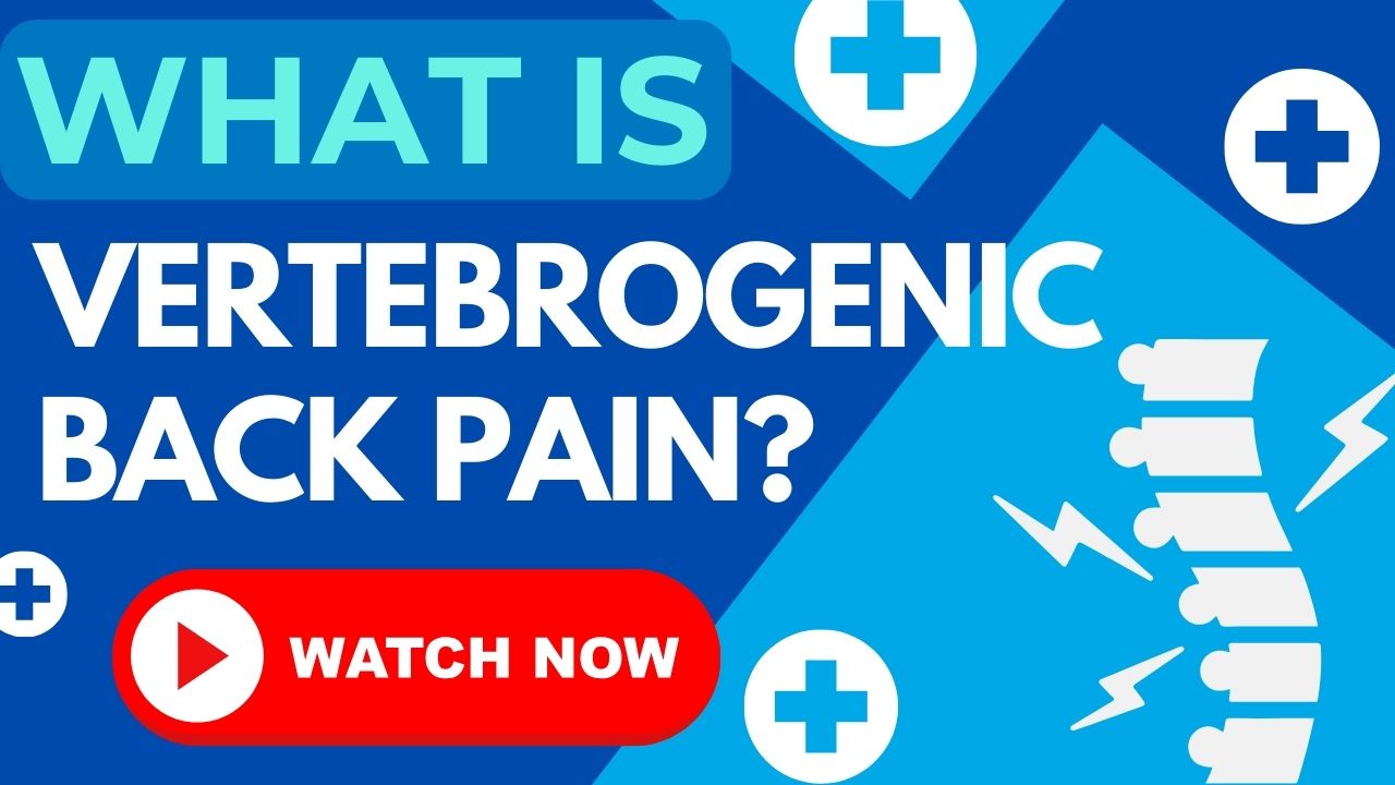 What is Vertebrogenic Pain? - Educational video about endplate-mediated back pain