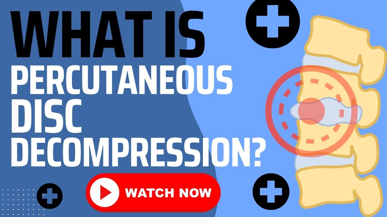 Percutaneous Disc Decompression