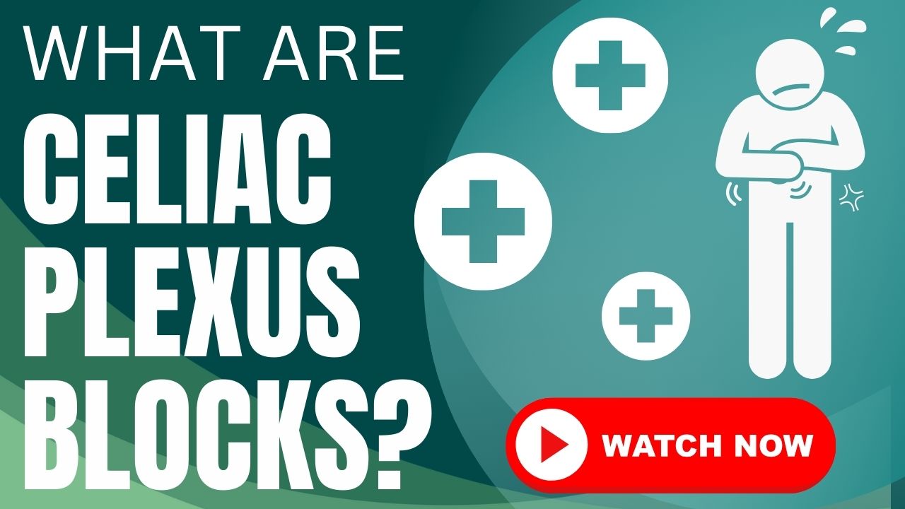 Celiac Plexus Block